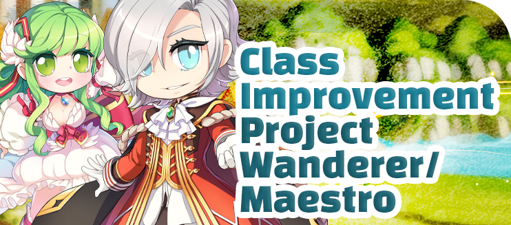 Maestro/ Wanderer Class Improvement